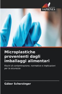 Microplastiche provenienti dagli imballaggi alimentari cover
