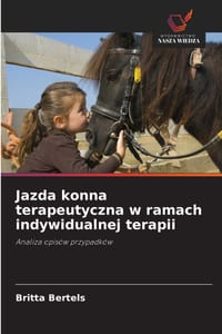 Jazda konna terapeutyczna w ramach indywidualnej terapii cover