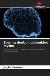 Sowing doubt - debunking myths cover
