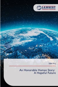 An Honorable Human Story: A Hopeful Future cover