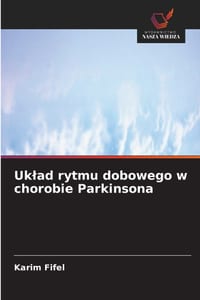 Uklad rytmu dobowego w chorobie Parkinsona cover