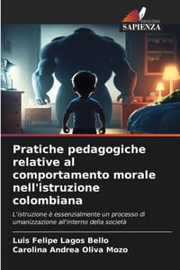 Pratiche pedagogiche relative al comportamento morale nell'istruzione colombiana cover