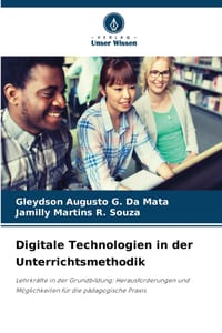 Digitale Technologien in der Unterrichtsmethodik cover