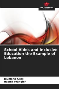 School Aides and Inclusive Education the Example of Lebanon cover