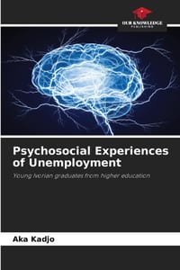 Psychosocial Experiences of Unemployment cover