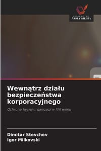 Wewnątrz dzialu bezpieczeństwa korporacyjnego cover