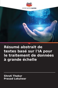Résumé abstrait de textes basé sur l'IA pour le traitement de données à grande échelle cover