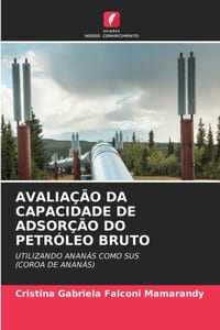 Avaliação Da Capacidade de Adsorção Do Petróleo Bruto cover