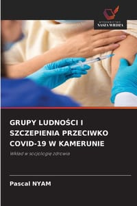 Grupy LudnoŚci I Szczepienia Przeciwko Covid-19 W Kamerunie cover