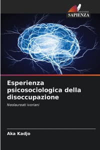 Esperienza psicosociologica della disoccupazione cover