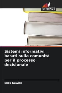 Sistemi informativi basati sulla comunità per il processo decisionale cover