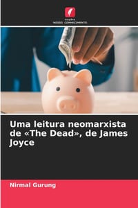 Uma leitura neomarxista de The Dead, de James Joyce cover
