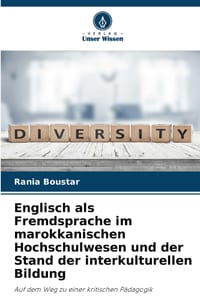 Englisch als Fremdsprache im marokkanischen Hochschulwesen und der Stand der interkulturellen Bildung cover