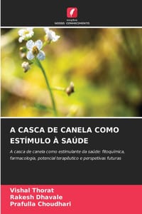 A Casca de Canela Como Estímulo À Saúde cover