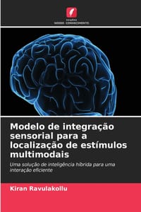 Modelo de integração sensorial para a localização de estímulos multimodais cover
