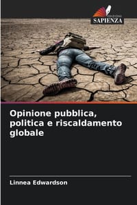 Opinione pubblica, politica e riscaldamento globale cover