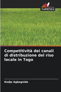 Competitività dei canali di distribuzione del riso locale in Togo cover