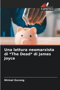Una lettura neomarxista di *The Dead* di James Joyce cover
