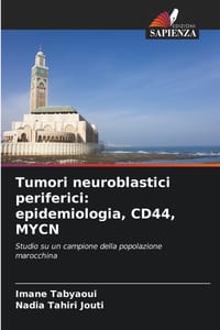 Tumori neuroblastici periferici: epidemiologia, CD44, MYCN cover