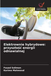 Elektrownie hybrydowe: przyszlośc energii odnawialnej cover
