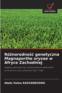 Różnorodnośc genetyczna Magnaporthe oryzae w Afryce Zachodniej cover