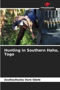 Hunting in Southern Haho, Togo cover