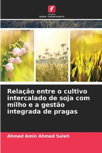 Relação entre o cultivo intercalado de soja com milho e a gestão integrada de pragas cover
