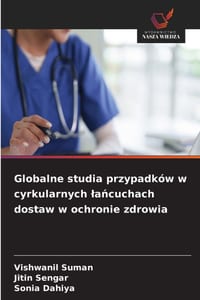 Globalne studia przypadków w cyrkularnych lańcuchach dostaw w ochronie zdrowia cover