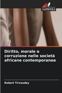Diritto, morale e corruzione nelle società africane contemporanee cover