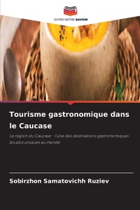 Tourisme gastronomique dans le Caucase cover