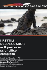 I RETTILI DELL'ECUADOR - Il percorso scientifico completo cover