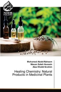 Healing Chemistry: Natural Products in Medicinal Plants cover