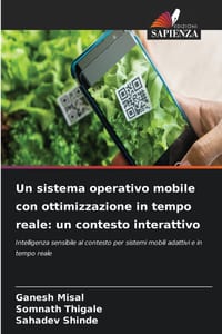 Un sistema operativo mobile con ottimizzazione in tempo reale: un contesto interattivo cover