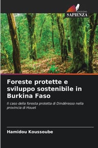 Foreste protette e sviluppo sostenibile in Burkina Faso cover