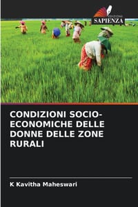 Condizioni Socio-Economiche Delle Donne Delle Zone Rurali cover