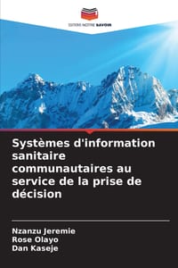 Systèmes d'information sanitaire communautaires au service de la prise de décision cover