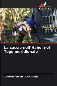 La caccia nell'Haho, nel Togo meridionale cover