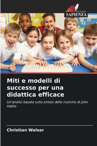 Miti e modelli di successo per una didattica efficace cover