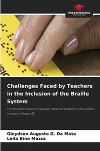 Challenges Faced by Teachers in the Inclusion of the Braille System cover