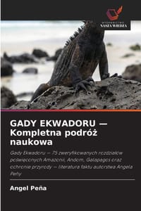 GADY EKWADORU - Kompletna podróż naukowa cover