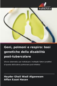 Geni, polmoni e respiro: basi genetiche della disabilità post-tubercolare cover