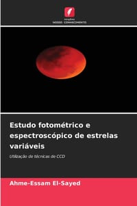 Estudo fotométrico e espectroscópico de estrelas variáveis cover