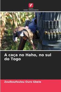 A caça no Haho, no sul do Togo cover