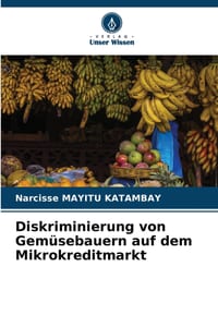 Diskriminierung von Gemüsebauern auf dem Mikrokreditmarkt cover
