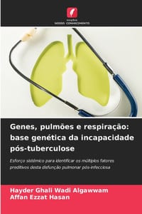 Genes, pulmões e respiração: base genética da incapacidade pós-tuberculose cover