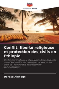 Conflit, liberté religieuse et protection des civils en Éthiopie cover