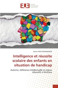 Intelligence et réussite scolaire des enfants en situation de handicap cover