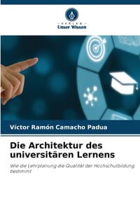 Die Architektur des universitären Lernens cover