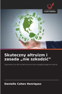 Skuteczny altruizm i zasada "nie szkodzic" cover