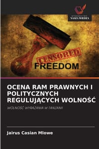 Ocena RAM Prawnych I Politycznych RegulujĄcych WolnoŚĆ cover